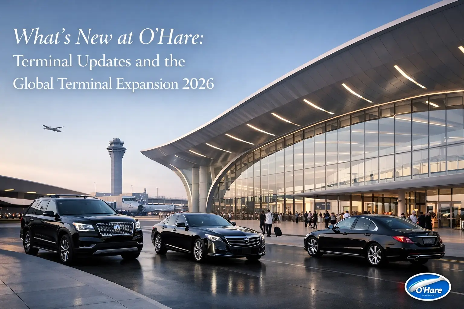 What’s New at O’Hare: Terminal Updates and the Global Terminal Expansion 2026